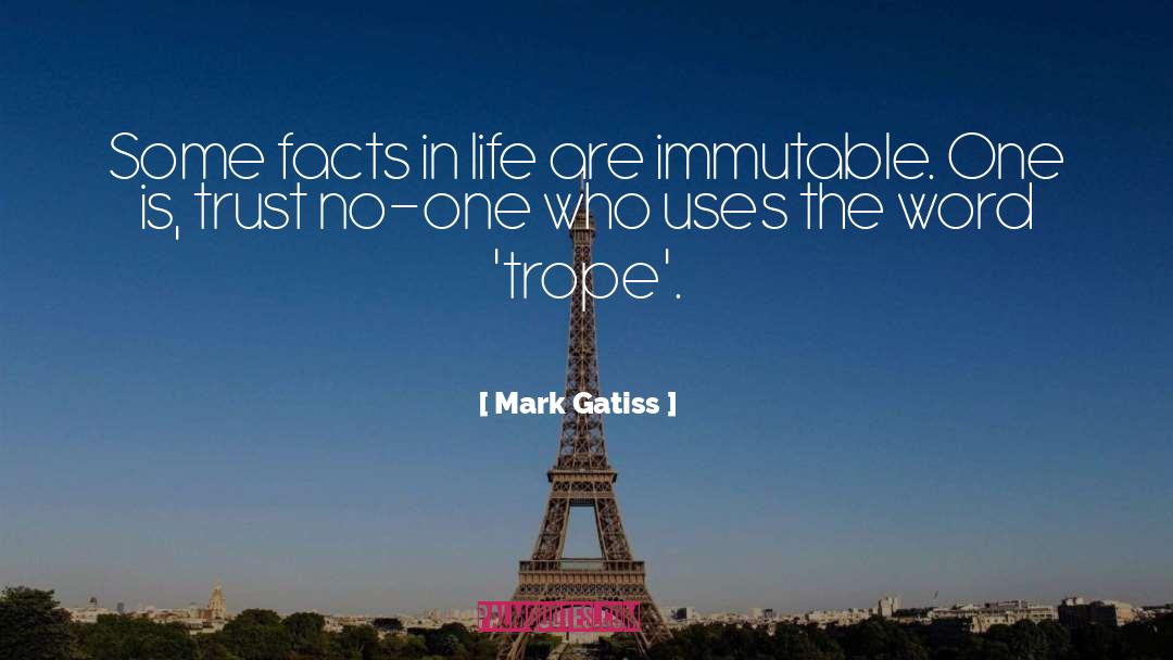 Trope quotes by Mark Gatiss