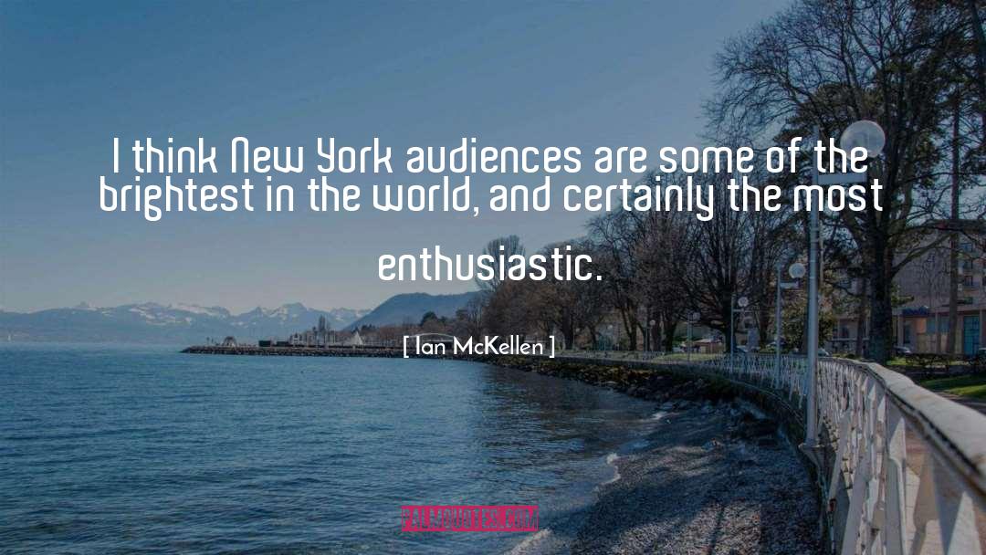 Tropfest New York quotes by Ian McKellen
