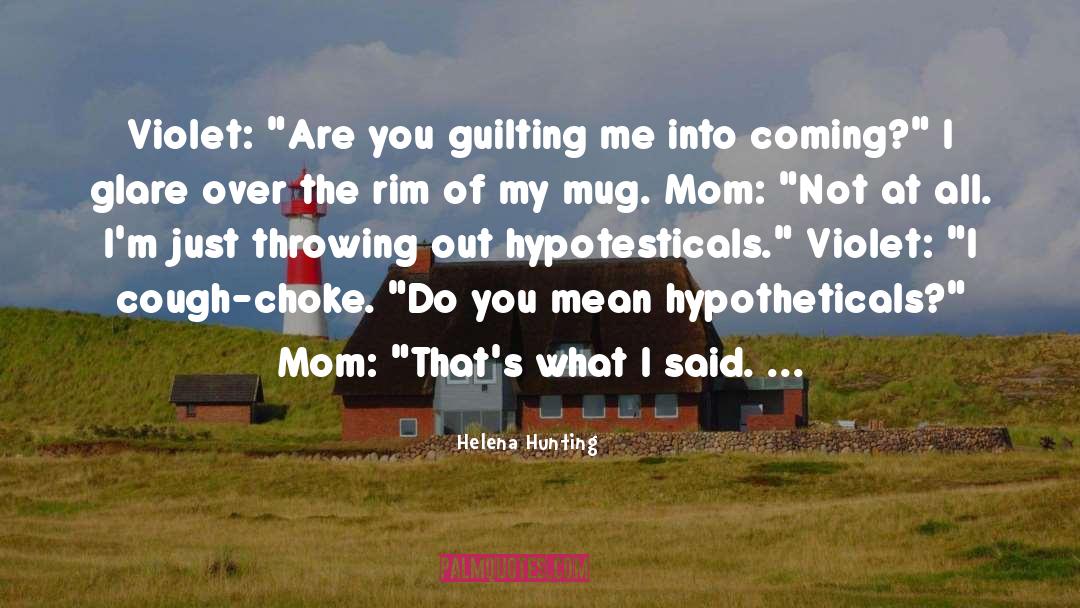 Trophy Hunting quotes by Helena Hunting