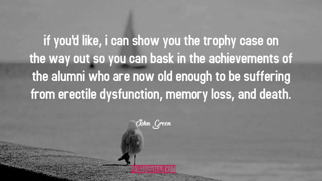 Trophy Hunting quotes by John Green