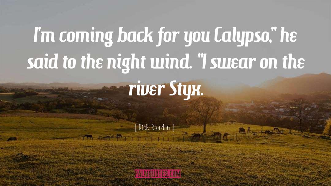 Tropical Calypso quotes by Rick Riordan