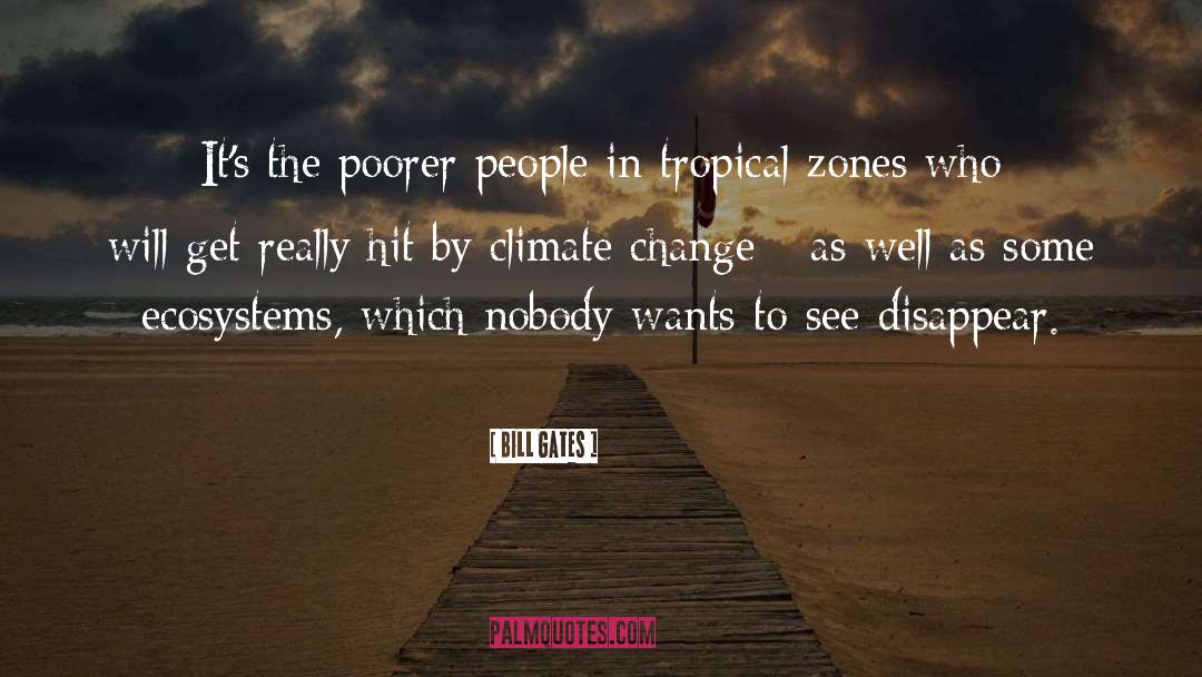 Tropical quotes by Bill Gates