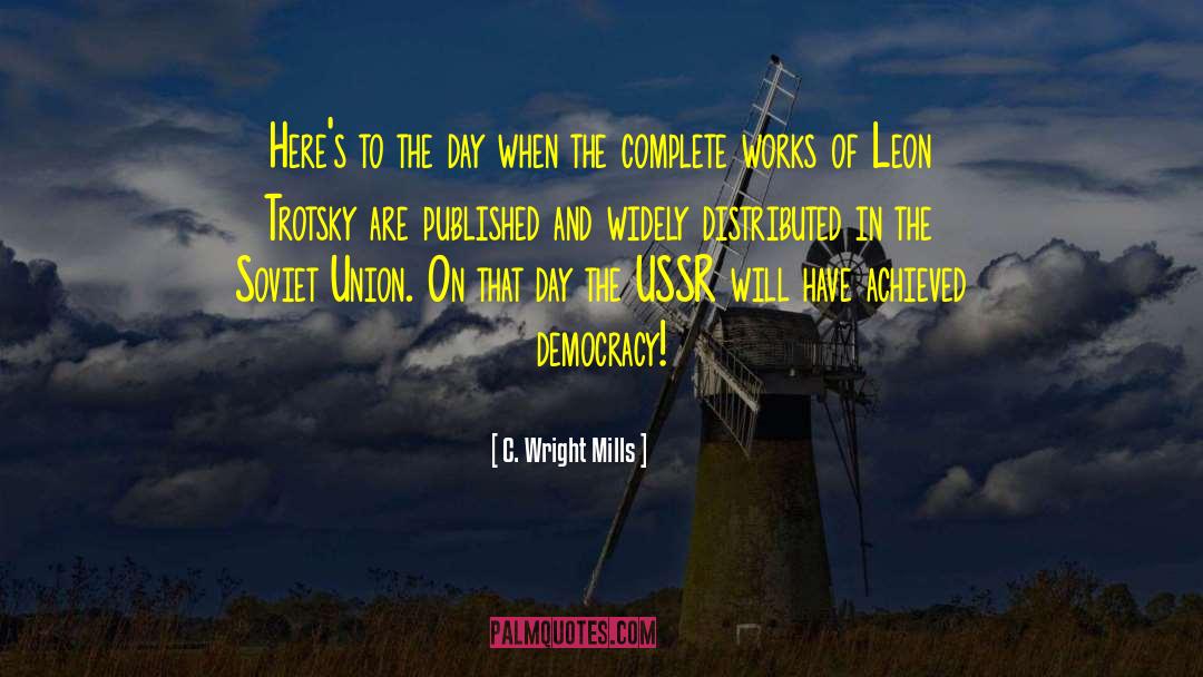 Trotsky quotes by C. Wright Mills