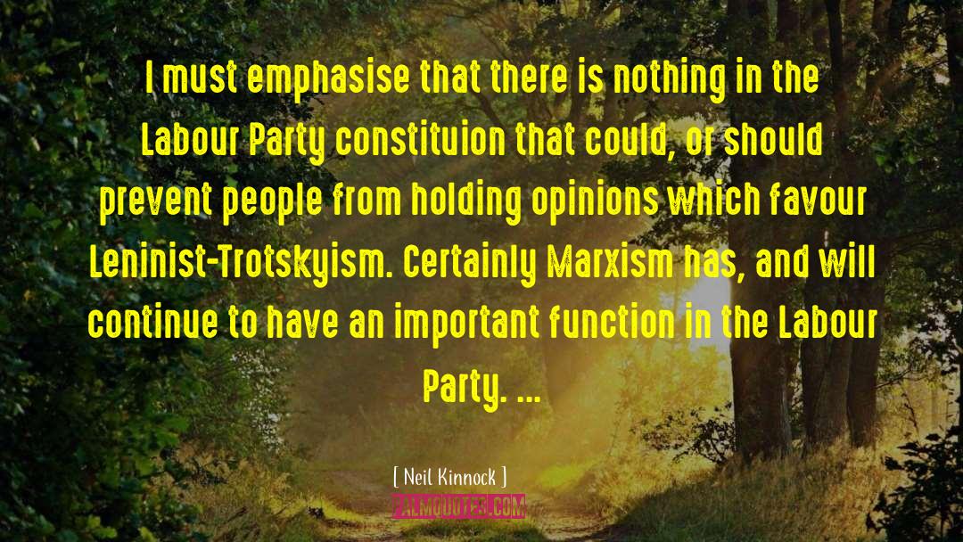 Trotskyism quotes by Neil Kinnock