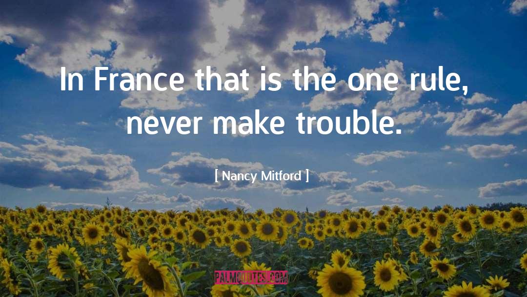 Trouble In Bookland quotes by Nancy Mitford