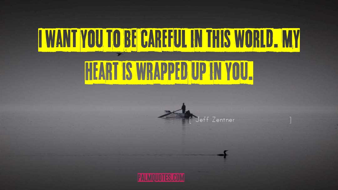 Troubled Heart quotes by Jeff Zentner