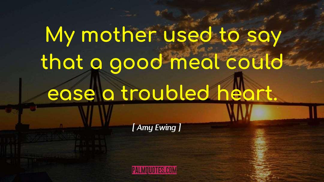 Troubled Past quotes by Amy Ewing