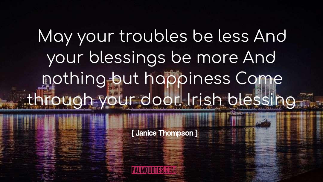 Troubles quotes by Janice Thompson