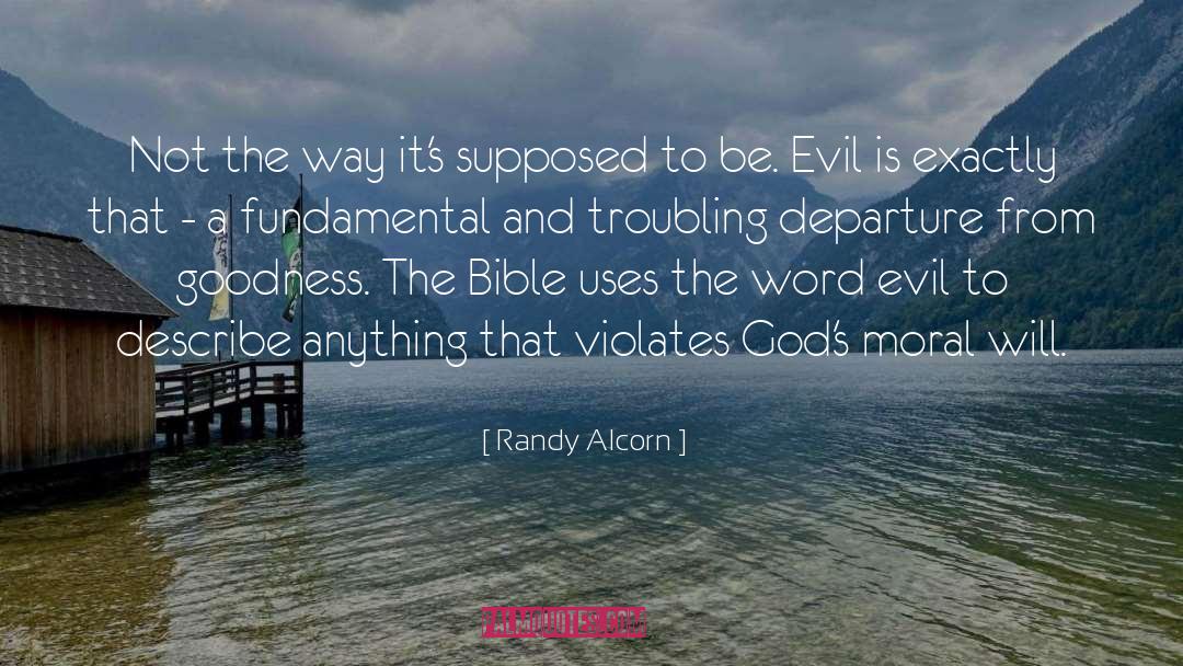 Troubling quotes by Randy Alcorn