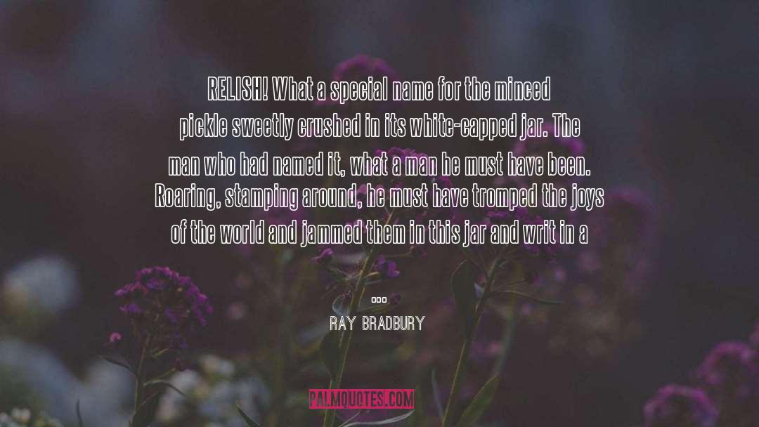 Trough quotes by Ray Bradbury