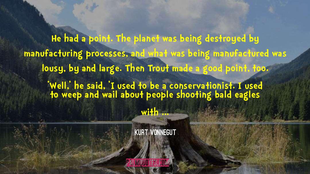 Trout Fishing quotes by Kurt Vonnegut
