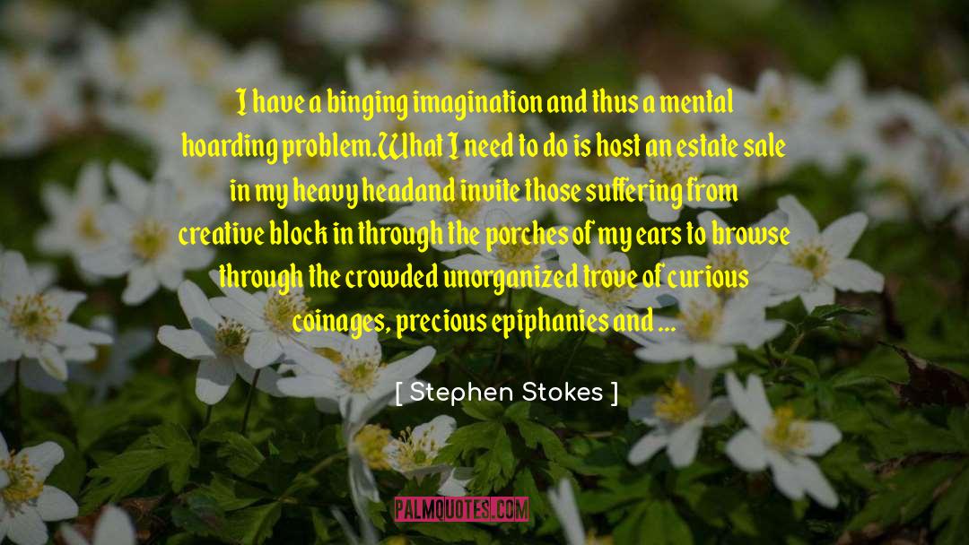 Trove quotes by Stephen Stokes