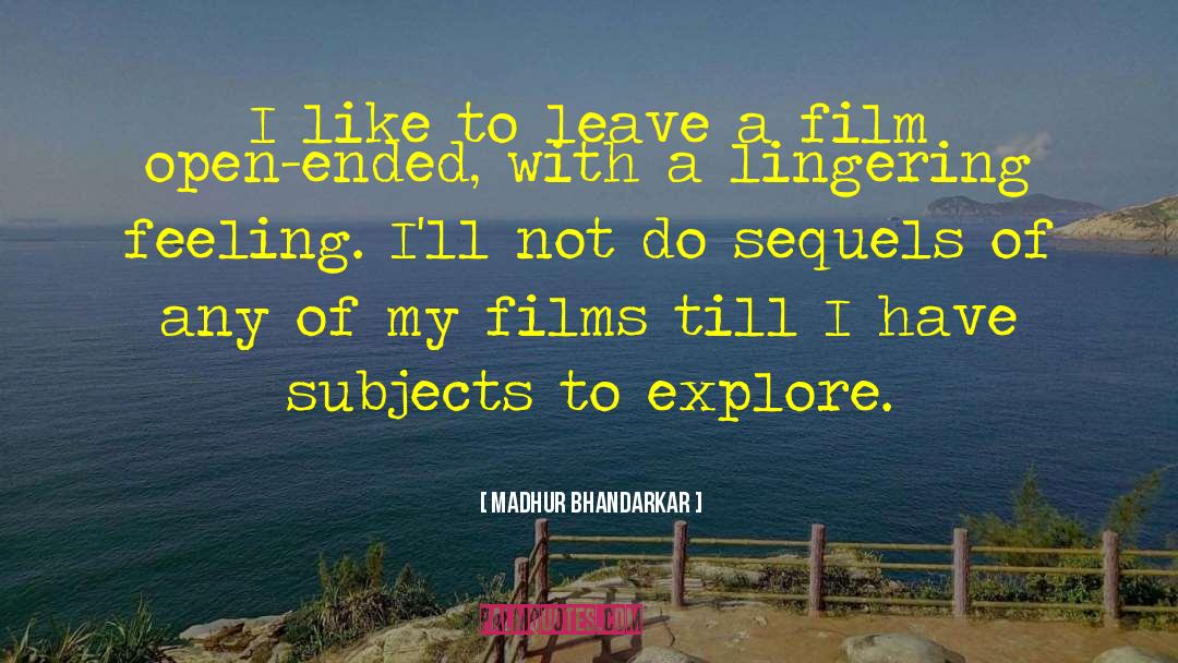 Troy Film quotes by Madhur Bhandarkar