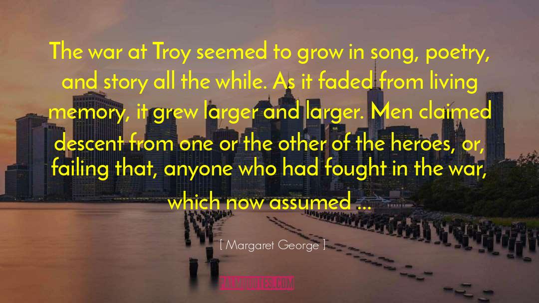 Troy Kee quotes by Margaret George