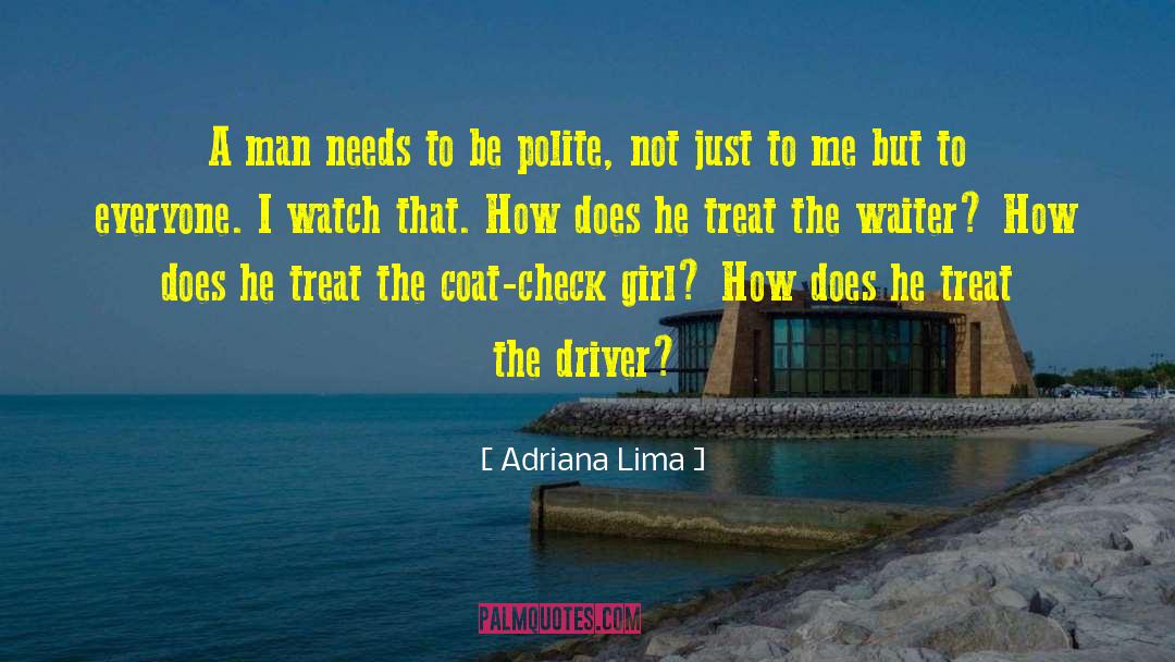 Truck Drivers quotes by Adriana Lima