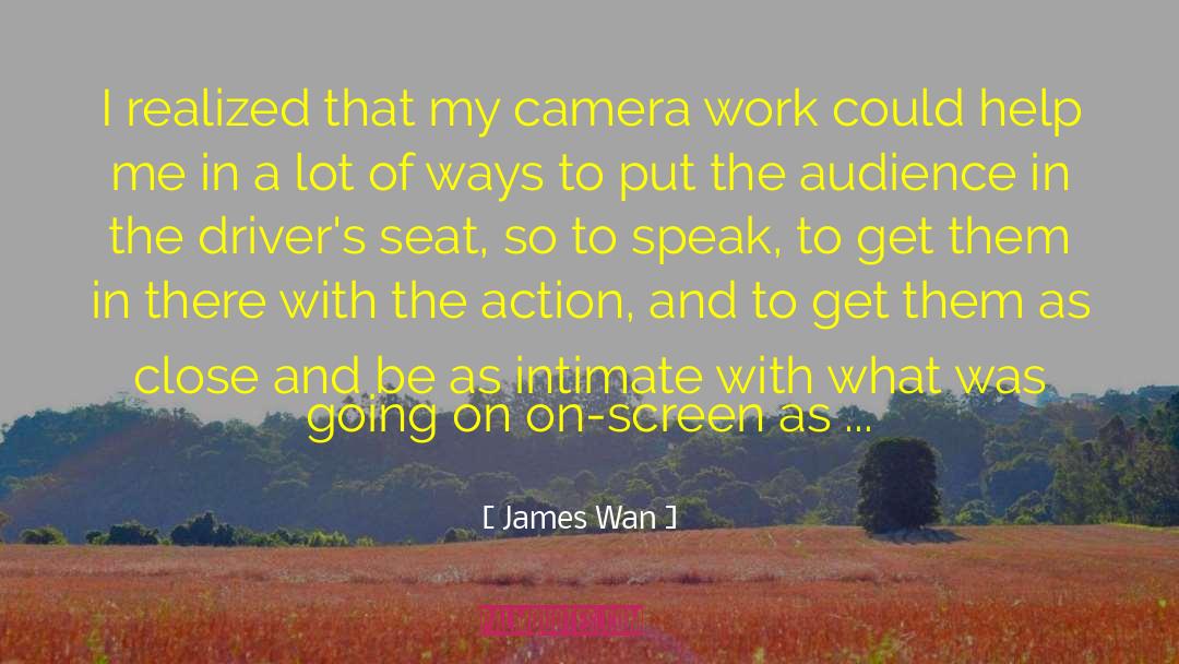 Truck Drivers quotes by James Wan
