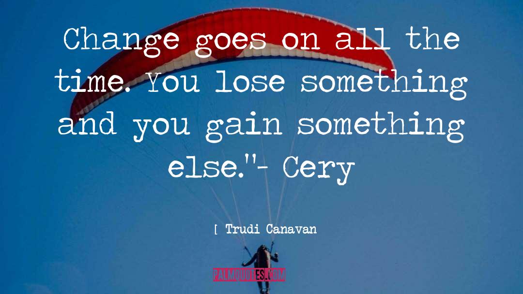 Trudi quotes by Trudi Canavan