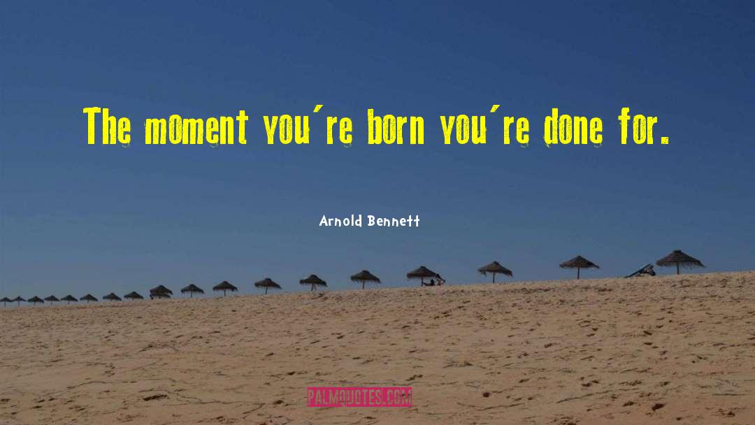 Trudy Bennett quotes by Arnold Bennett