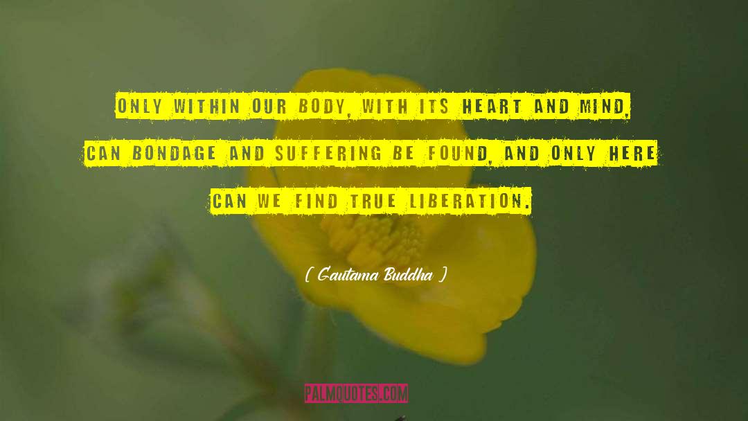 True Adulthood quotes by Gautama Buddha