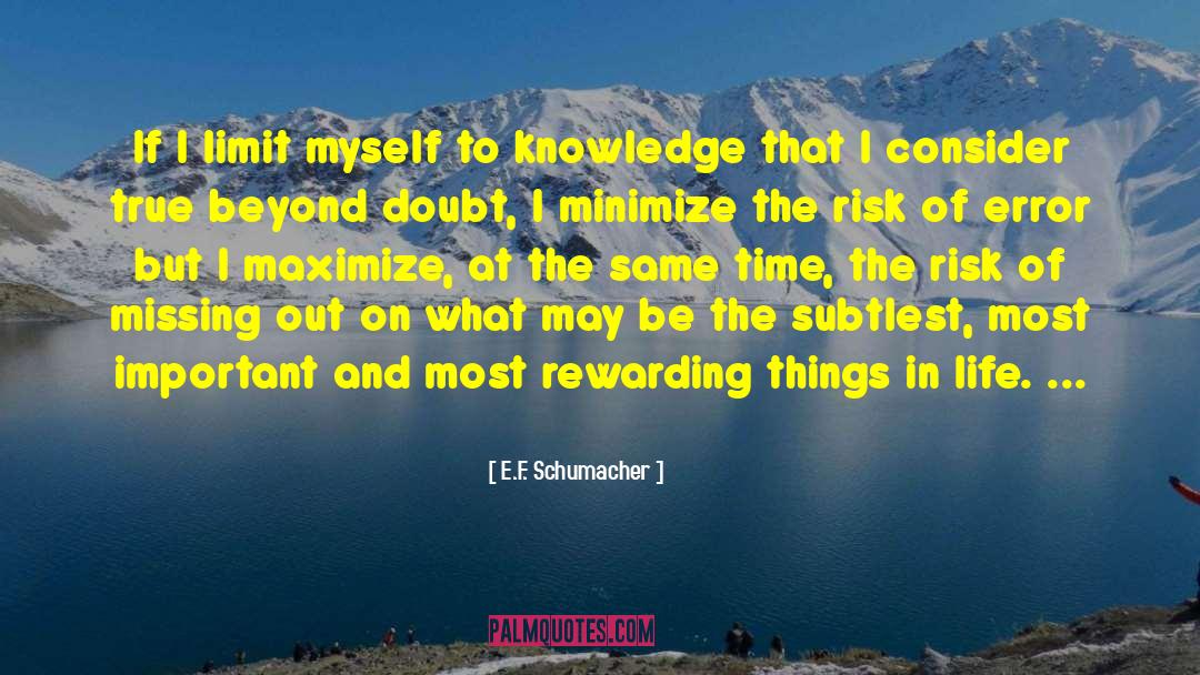 True Adulthood quotes by E.F. Schumacher