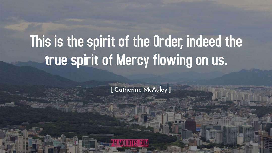 True Adulthood quotes by Catherine McAuley