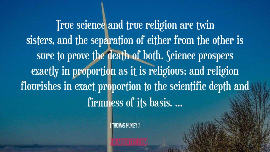 True And False quotes by Thomas Huxley