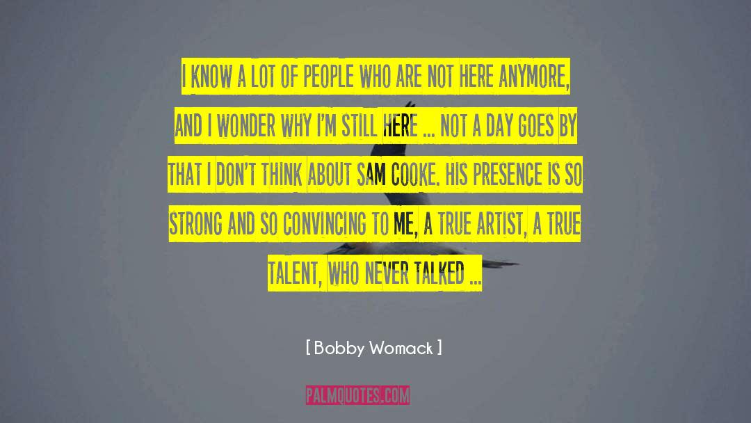 True Artist quotes by Bobby Womack