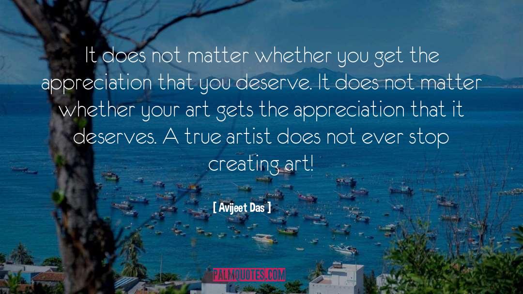 True Artist quotes by Avijeet Das