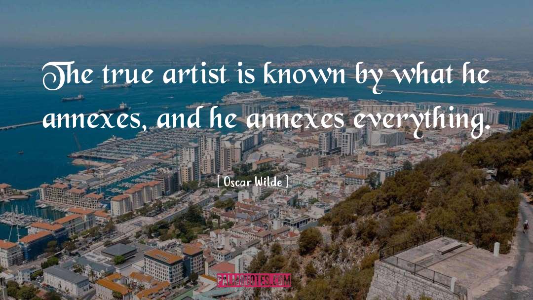 True Artist quotes by Oscar Wilde