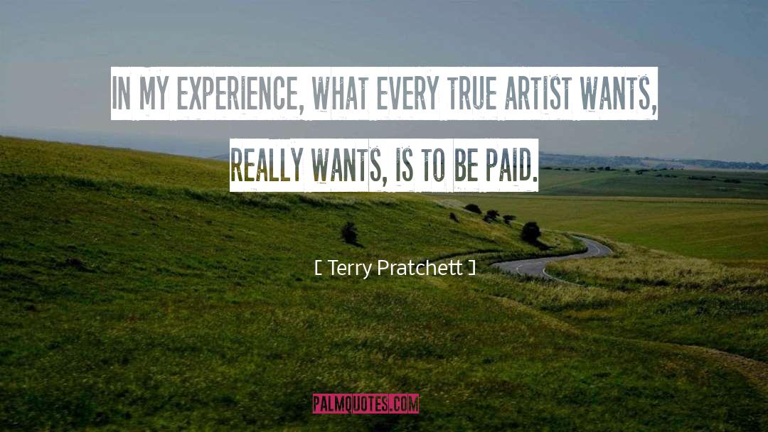 True Artists quotes by Terry Pratchett