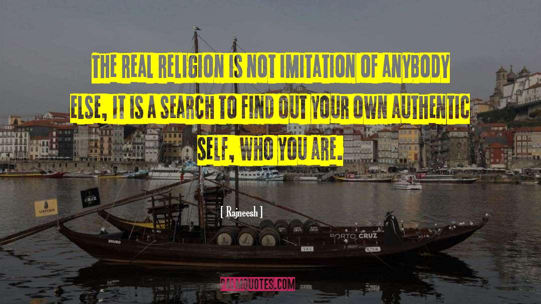 True Authentic Self quotes by Rajneesh