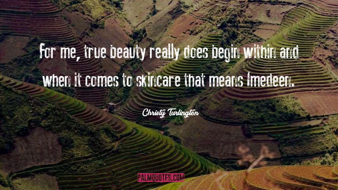 True Beauty quotes by Christy Turlington