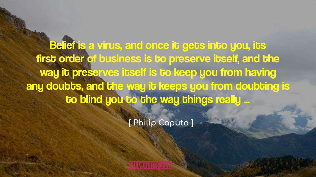 True Believers quotes by Philip Caputo