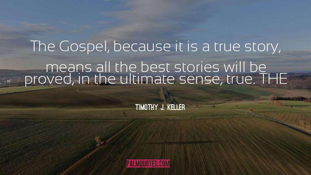 True Best Friend quotes by Timothy J. Keller