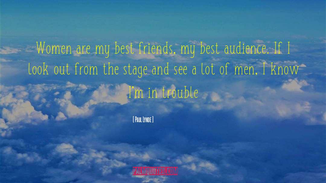 True Best Friend quotes by Paul Lynde