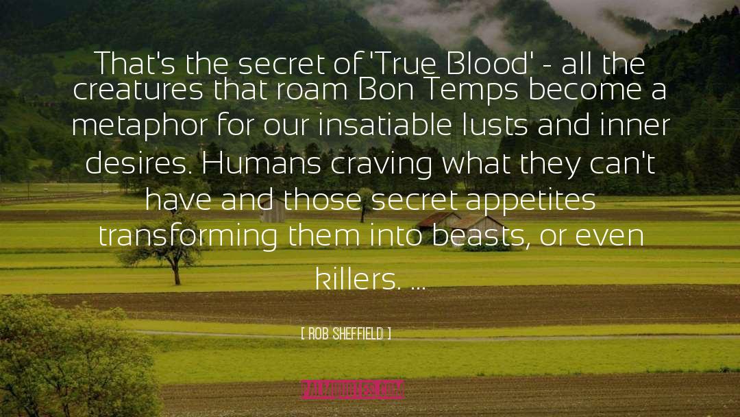 True Blood quotes by Rob Sheffield
