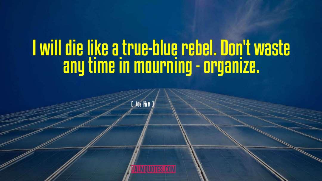 True Blue quotes by Joe Hill