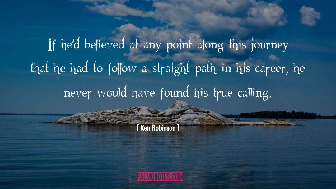 True Calling quotes by Ken Robinson