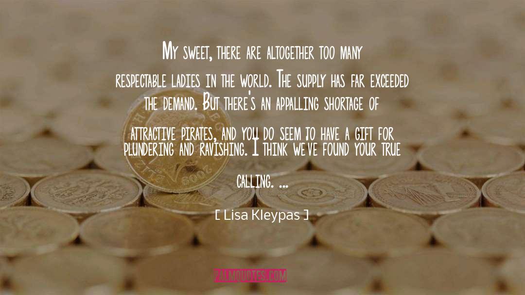 True Calling quotes by Lisa Kleypas