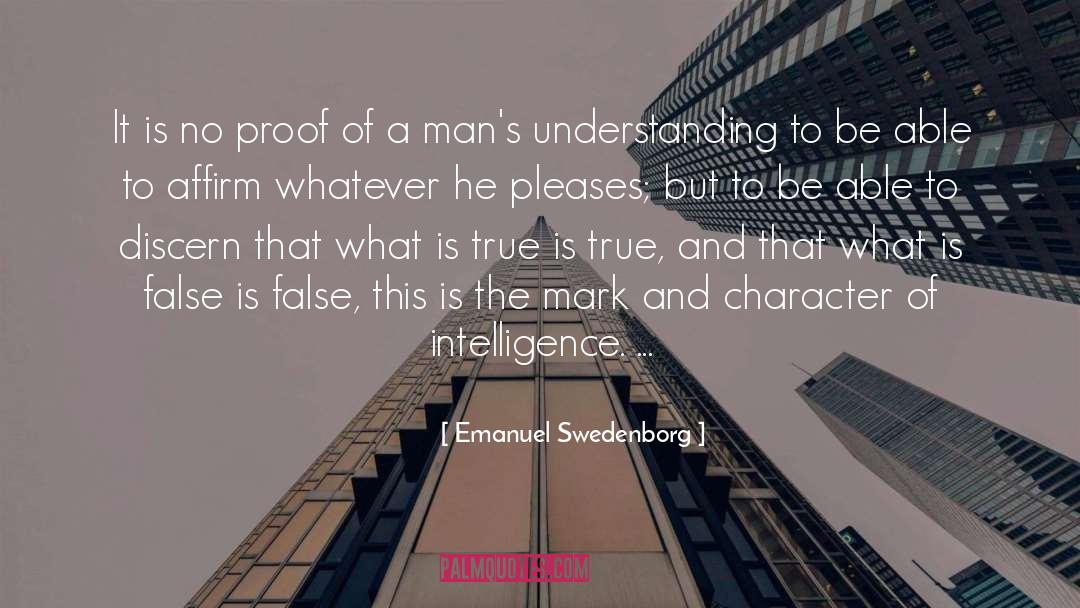 True Character Is Revealed quotes by Emanuel Swedenborg