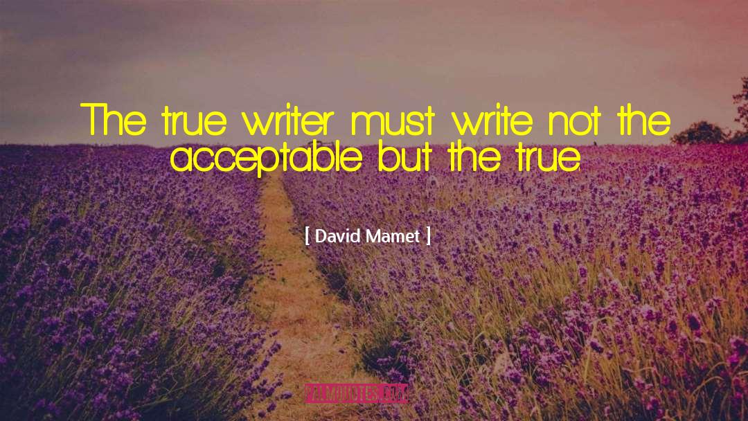 True Character quotes by David Mamet