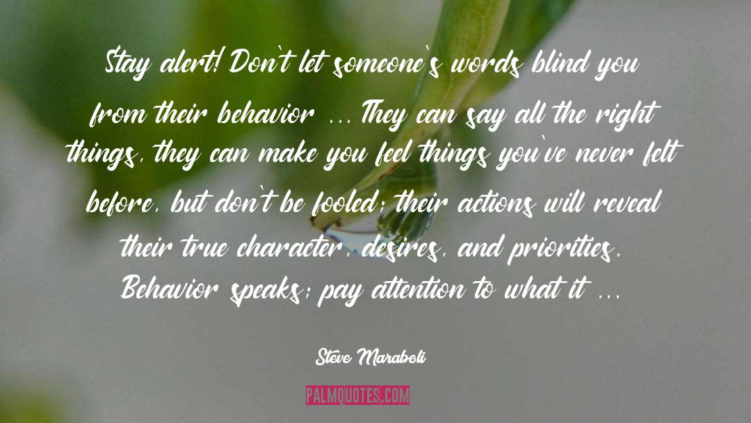 True Character quotes by Steve Maraboli