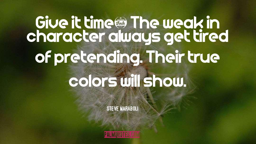 True Colors quotes by Steve Maraboli