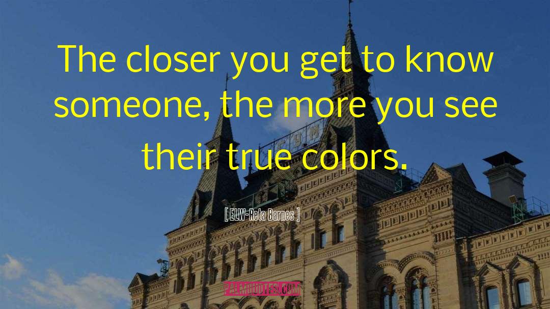 True Colors quotes by ELW-Reta Barnes