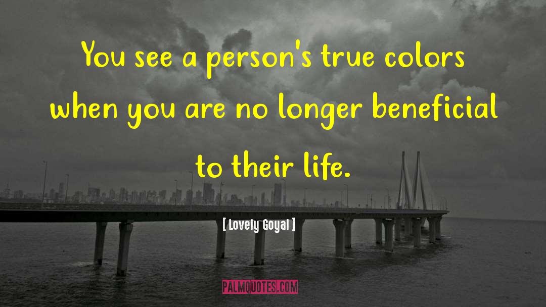 True Colors quotes by Lovely Goyal