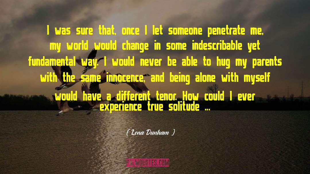 True Courage quotes by Lena Dunham