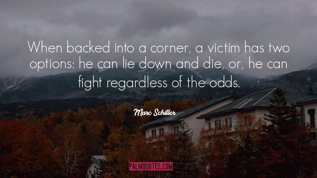 True Crime quotes by Marc Schiller