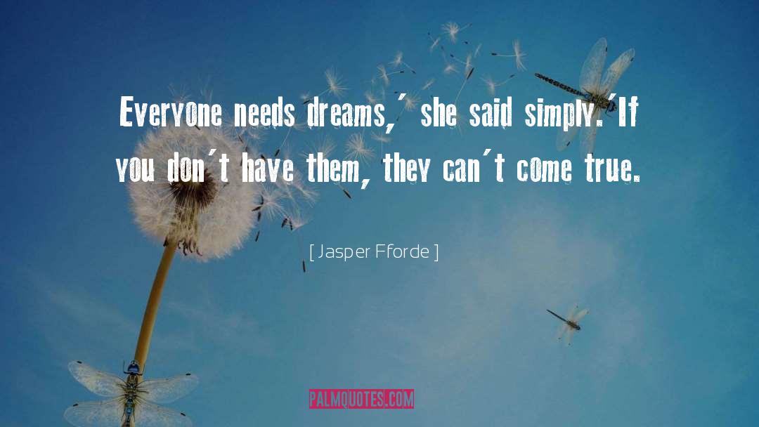 True Dreams quotes by Jasper Fforde