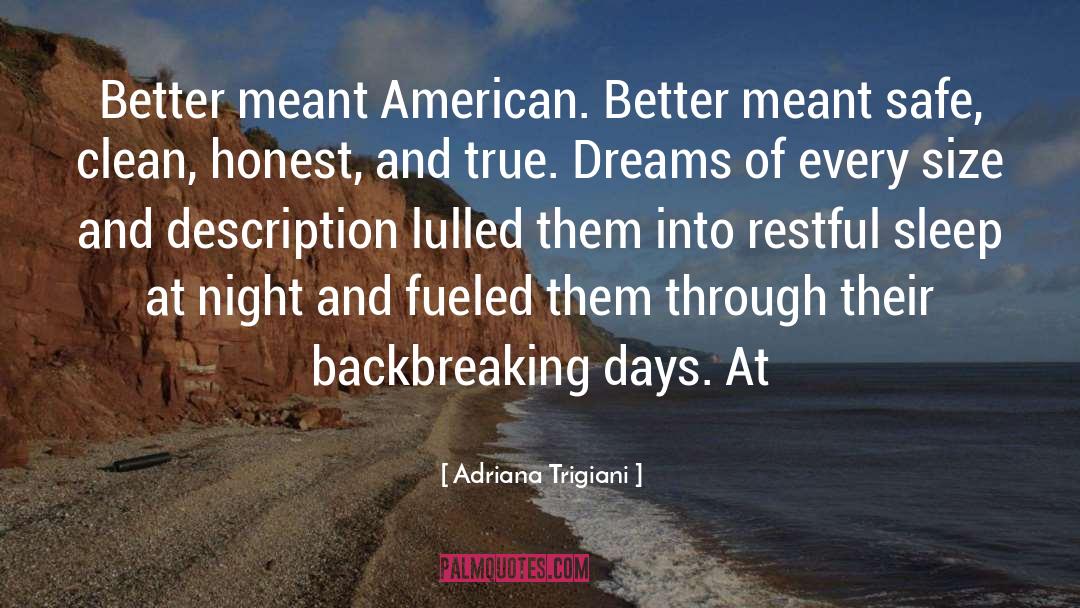 True Dreams quotes by Adriana Trigiani