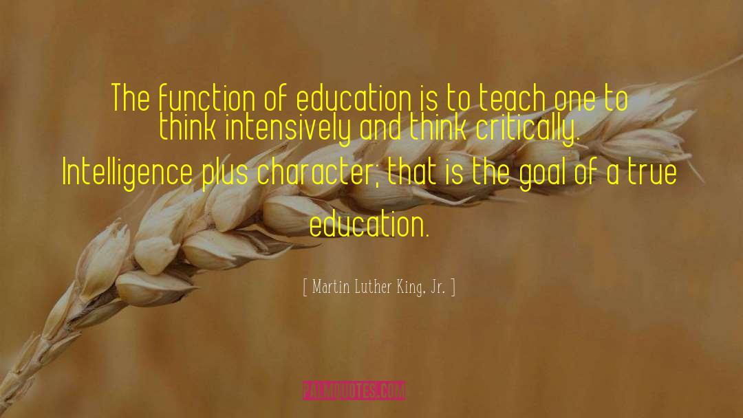 True Education quotes by Martin Luther King, Jr.